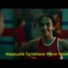 Alappuzha Gymkhana Movie Review
