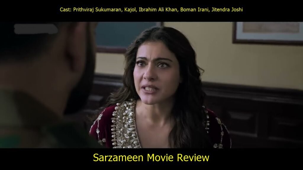 Sarzameen Movie Review