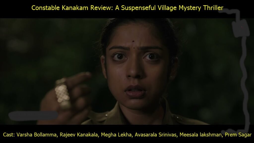 Constable Kanakam Review