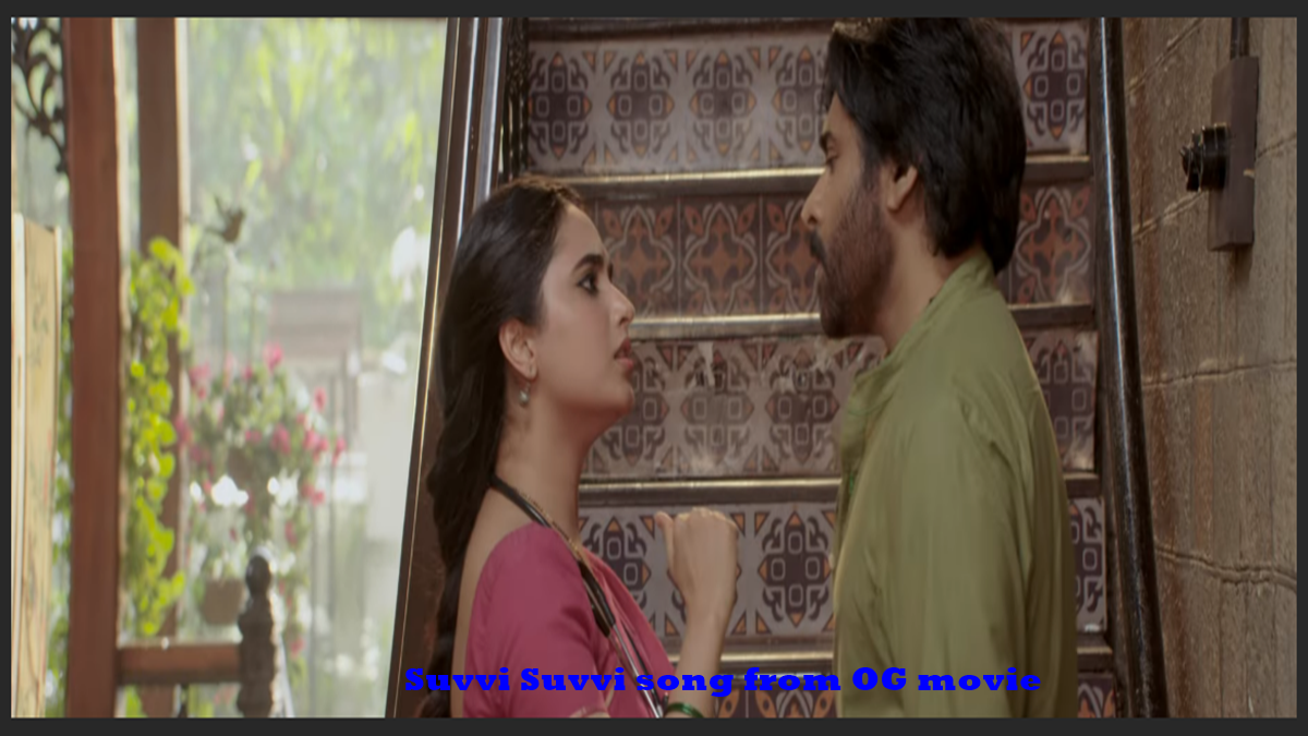 Suvvi Suvvi song from OG movie