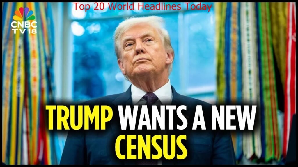 Top 20 World Headlines Today