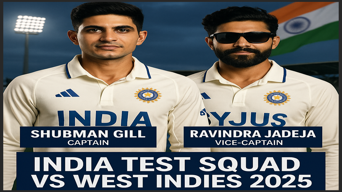 India Test Squad vs West Indies 2025