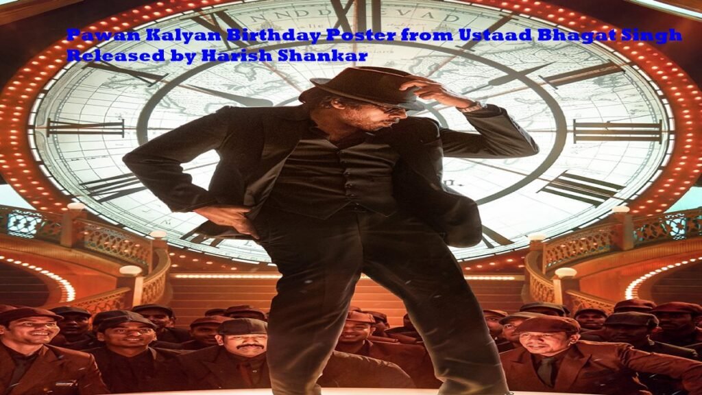 Pawan Kalyan Birthday Poster from Ustaad Bhagat Singh