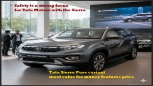 Tata Sierra Pure variant most value for money features price