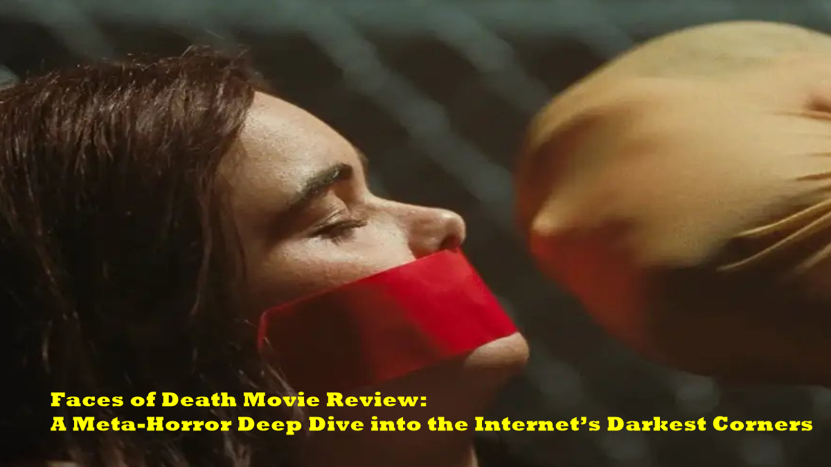 Faces of Death Movie Review