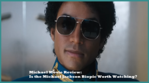 Michael Movie Review