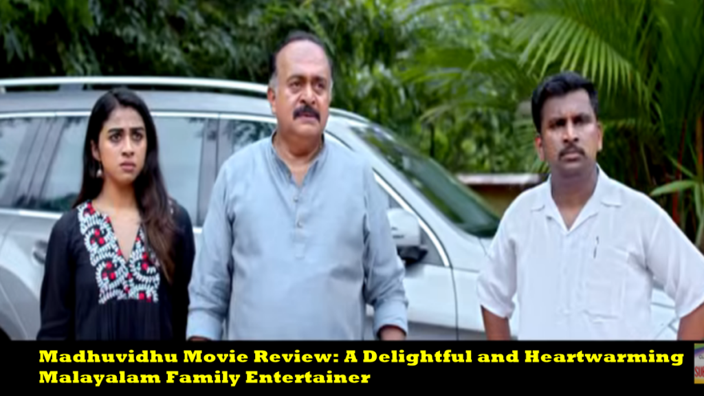 Madhuvidhu Movie Review